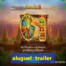 aluguel trailer porto alegre